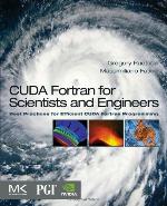 CUDA Fortran for Scientists and Engineers
