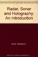 Radar, Sonar, And Holography