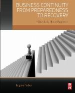 Business Continuity from Preparedness to Recovery