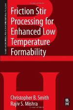 Friction Stir Processing for Enhanced Low Temperature Formability