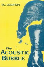 The Acoustic Bubble
