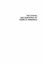 The Syntax and Semantics of Complex Nominals