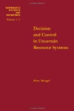 Decision and Control in Uncertain Resource Systems