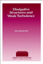Dissipative Structure &amp; Weak Turbulence (Perspectives in Physics) (Perspectives in Physics)