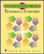 Handbook of Networking &amp; Connectivity