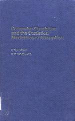 Computer Simulation &amp; the Statistical Mechanics of Adsorption