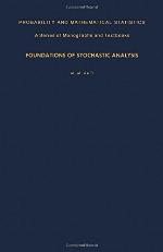 Foundations of Stochastic Analysis