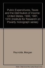 Public Expenditures, Taxes, and the Distribution of Income