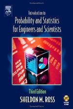 Introduction to Probability and Statistics for Engineers and Scientists [With CDROM]