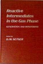 Reactive Intermediates in the Gas Phase