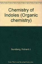 The Chemistry of Indoles