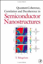 Quantum Coherence, Correlation And Decoherence In Semiconductor Nanostructures