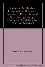Statistical Methods in Longitudinal Research, Volume 1