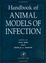 Handbook of Animal Models of Infection: Experimental Models in Antimicrobial Chemotherapy