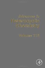 Advances in Heterocyclic Chemistry, volume 112