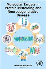 Molecular Targets in Protein Misfolding and Neurodegenerative Disease