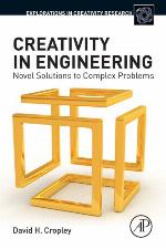 Creativity Engineering Novel Solutions to Complex Problems