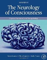 The Neurology of Consciousness