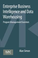 Enterprise Business Intelligence and Data Warehousing