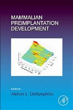 Current Topics in Developmental Biology : Mammalian Preimplantation Development.