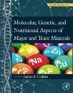 Molecular, genetic, and nutritional aspects of major and trace minerals