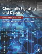 Chromatin signaling and diseases