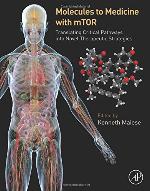 Molecules to Medicine with Mtor