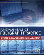 Fundamentals of Polygraph Practice