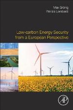 Low-Carbon Energy Security from a European Perspective