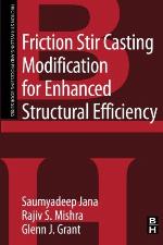 Friction stir casting modification for enhanced structural efficiency