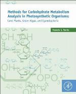 Methods for Analysis of Carbohydrate Metabolism in Photosynthetic Organisms