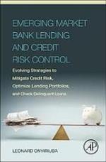Emerging Market Bank Lending and Credit Risk Control