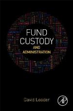 Fund Custody and Administration