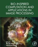 Bio-Inspired Computation and Applications in Image Processing