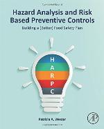 Hazard Analysis and Risk Based Preventive Controls