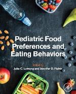 Pediatric Food Preferences and Eating Behaviors