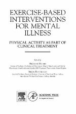 Exercise-Based Interventions for Mental Illness