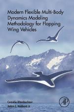 Modern flexible multi-body dynamics modeling methodology for flapping wing vehicles