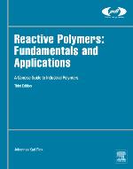 Reactive Polymers: Fundamentals and Applications: A Concise Guide to Industrial Polymers