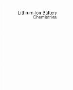 Lithium-Ion Battery Chemistries