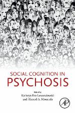 Social Cognition in Psychosis