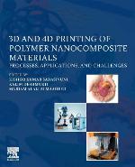 3D and 4D Printing of Polymer Nanocomposite Materials: Processes, Applications, and Challenges