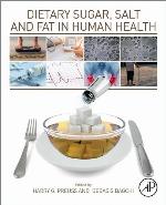Dietary Sugar, Salt and Fat in Human Health