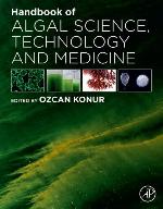 Handbook of Algal Science, Technology and Medicine