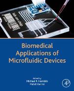Biomedical Applications of Microfluidic Devices