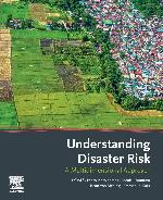 Understanding disaster risk : a multidimensional approach