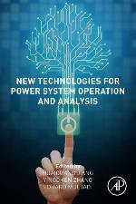 New Technologies for Power System Operation and Analysis