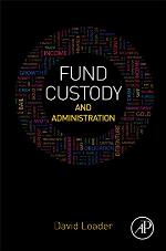 Fund custody and administration