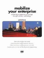 Mobilize Your Enterprise
