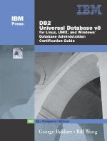 DB2 Universal Database V8 for Linux, Unix, and Windows Database Administration Certification Guide [With CDROM]